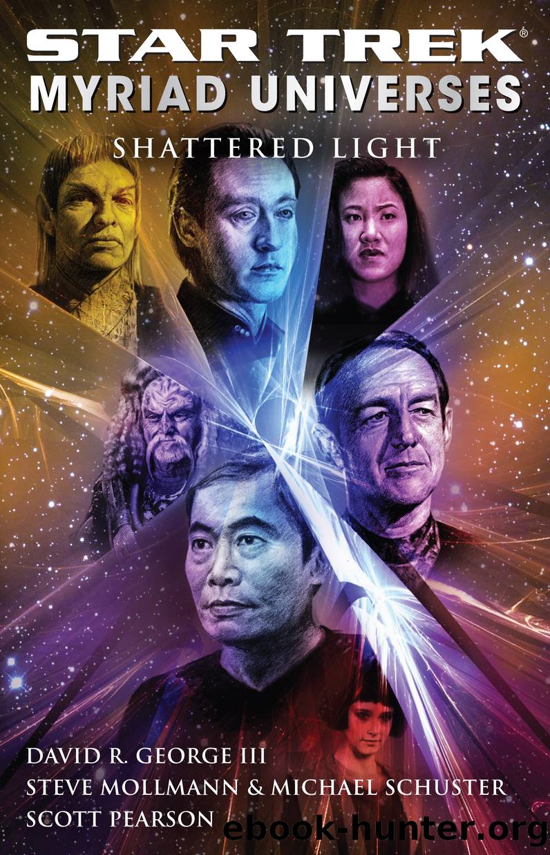 Star trek: myriad universes: shattered light by Michael Schuster