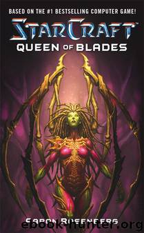 StarCraft - Queen of Blades by Aaron Rosenberg