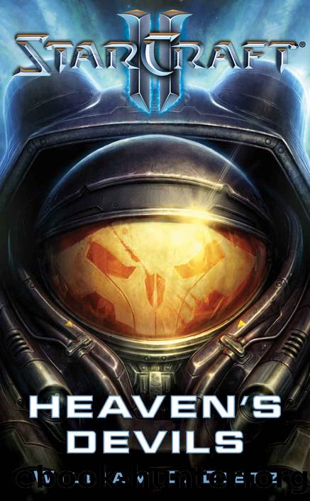 StarCraft II: Heaven's Devils by William C. Dietz
