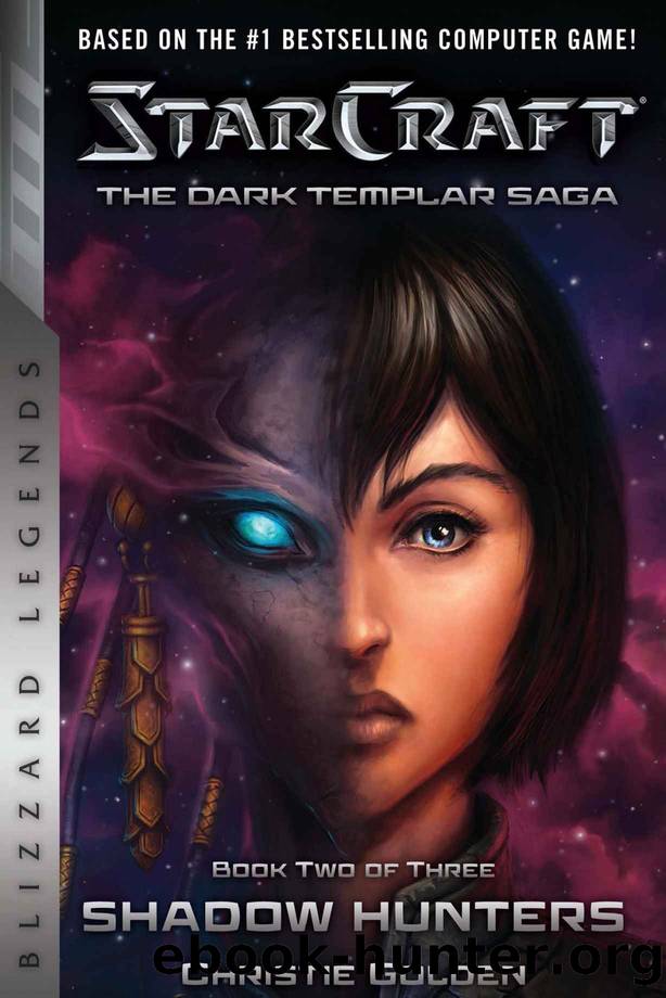 StarCraft: The Dark Templar Saga Book Two (StarCraft: Blizzard Legends) by Christie Golden
