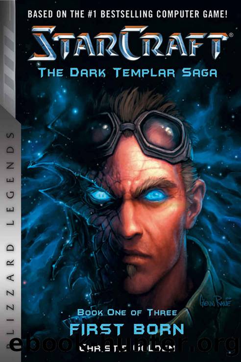 StarCraft: The Dark Templar Saga by Christie Golden