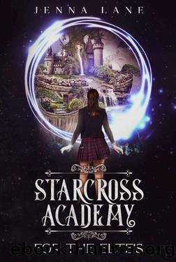 StarCross Academy: For the Elites by Jenna Lane