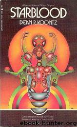 Starblood by Dean Koontz