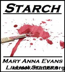 Starch by Mary Anna Evans & Lillian Sellers