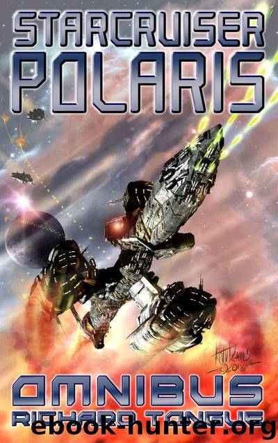 Starcruiser Polaris: Omnibus by Tongue Richard