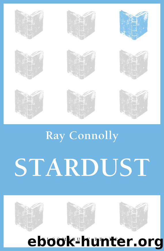 Stardust Ray Connolly by Ray Connolly