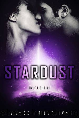 Stardust: Half Light by Alyssa Rose Ivy