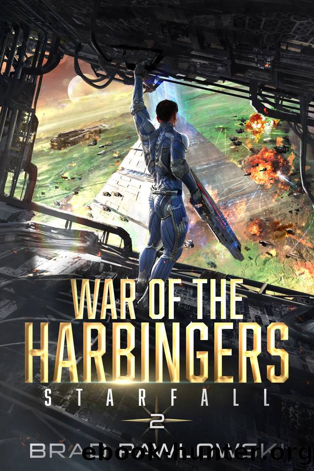 Starfall: War of the Harbingers by Brad Pawlowski