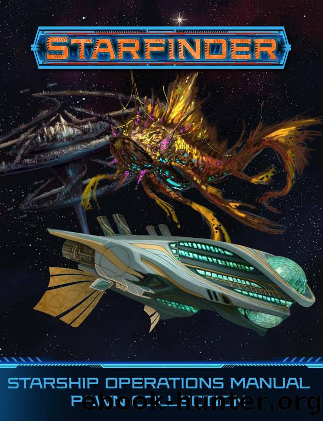 Starfinder Pawn Collection by Starship Operations Manual {PZO7421}