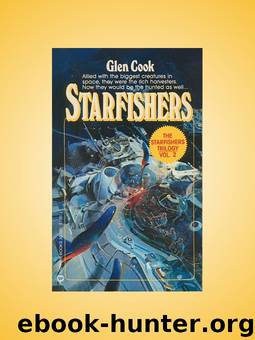 Starfishers 02 - Starfishers by Glen Cook