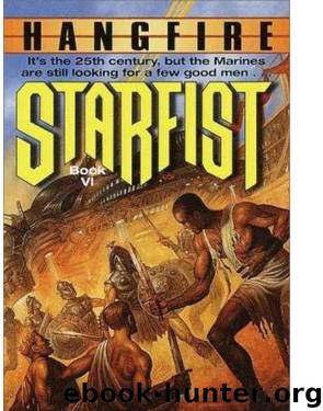Starfist - 06 - Hangfire by Dan Cragg