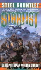 Starfist: Steel Gauntlet by David Sherman; Dan Cragg