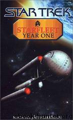 Starfleet Year One by Michael Jan Friedman
