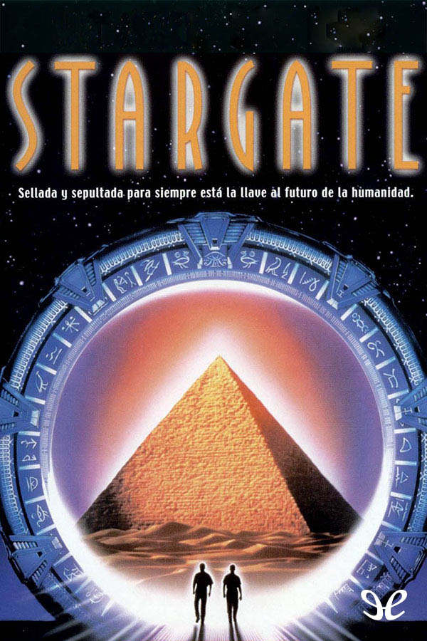 Stargate by Dean Devlin & Roland Emmerich
