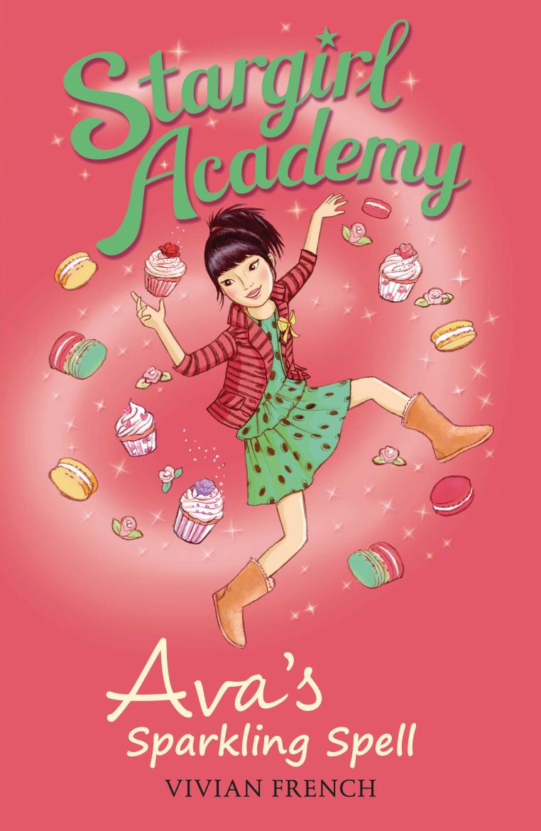 Stargirl Academy, Ava's Sparkling Spell by Vivian French