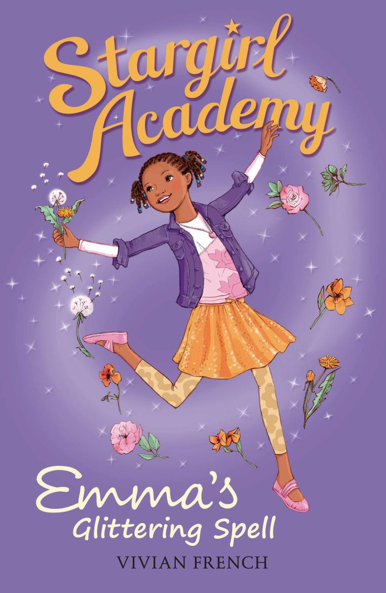 Stargirl Academy, Emma's Glittering Spell by Vivian French