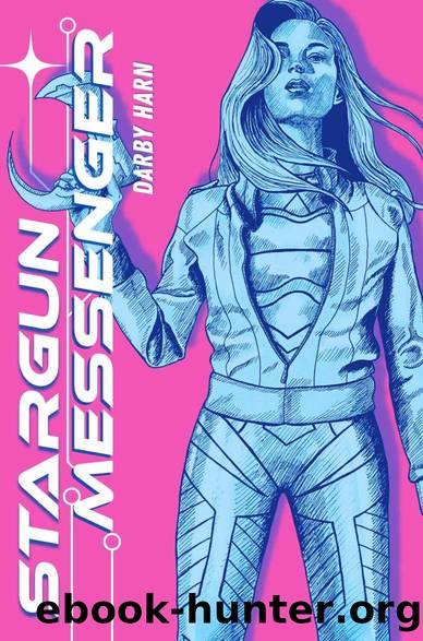 Stargun Messenger by Darby Harn