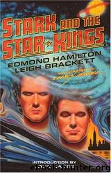 Stark and the Star Kings by Edmond Hamilton & Leigh Brackett