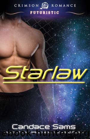 Starlaw by Candace Sams