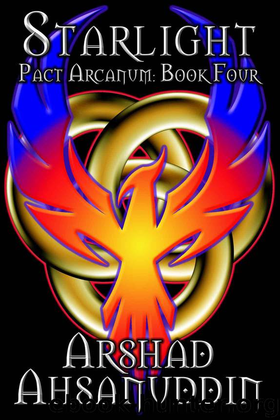 Starlight (Pact Arcanum) by Ahsanuddin Arshad
