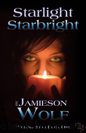 Starlight Starbright by Jamieson Wolf