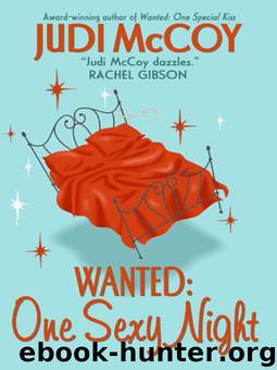Starlight Trilogy 03 Wanted. One Sexy Night by Judi McCoy