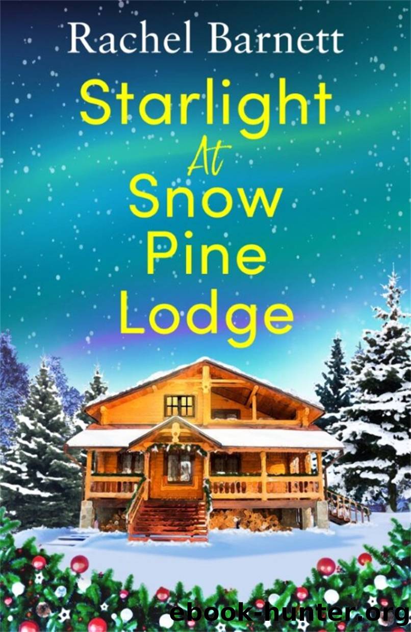 Starlight at Snow Pine Lodge by Rachel Barnett