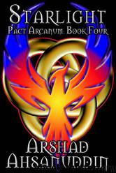 Starlight(Pact Arcanum 4) by Arshad Ahsanuddin