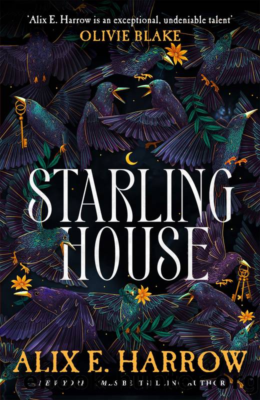 Starling House by Alix E. Harrow