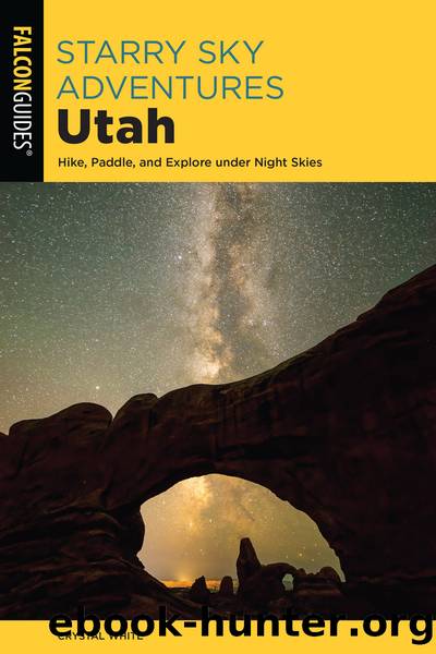 Starry Sky Adventures Utah by Crystal White