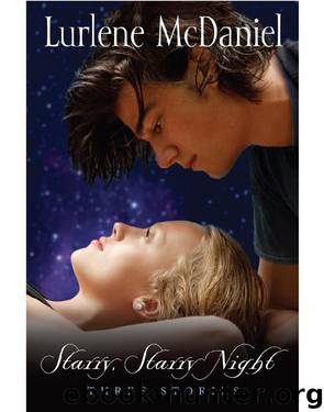 Starry, Starry Night by McDaniel Lurlene