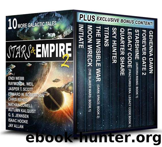 Stars & Empire 2: 10 More Galactic Tales (Stars & Empire Box Set Collection) by unknow