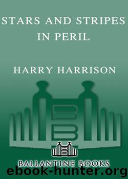 Stars & Stripes in Peril by Harry Harrison