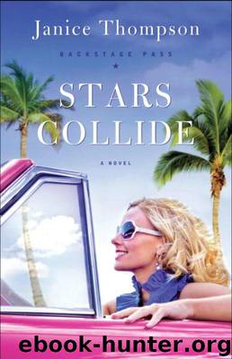 Stars Collide (Backstage Pass) by Thompson Janice