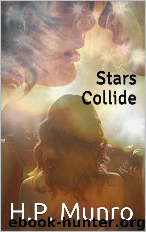 Stars Collide by H.P. Munro