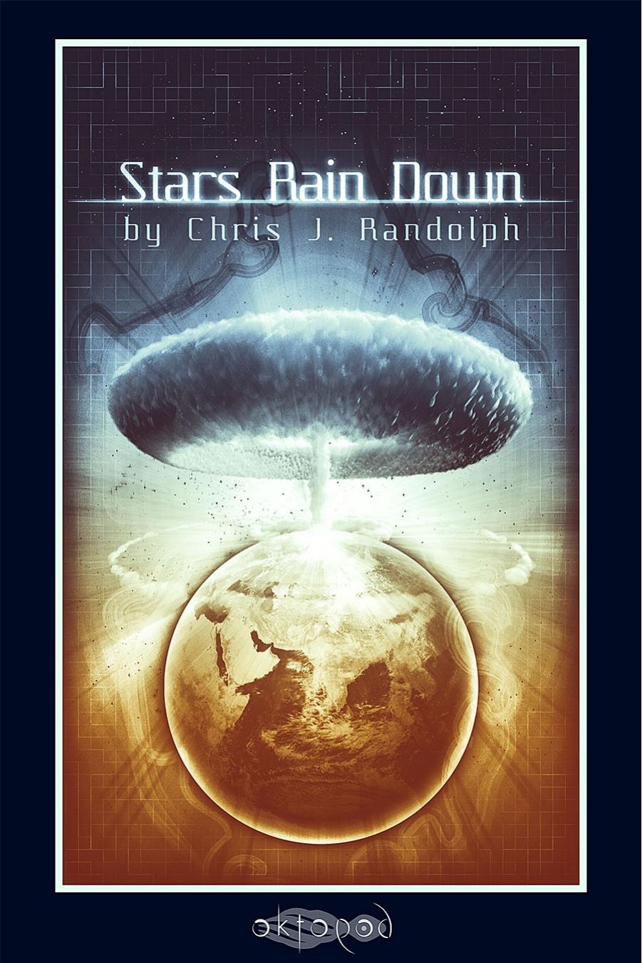 Stars Rain Down by Chris Randolph