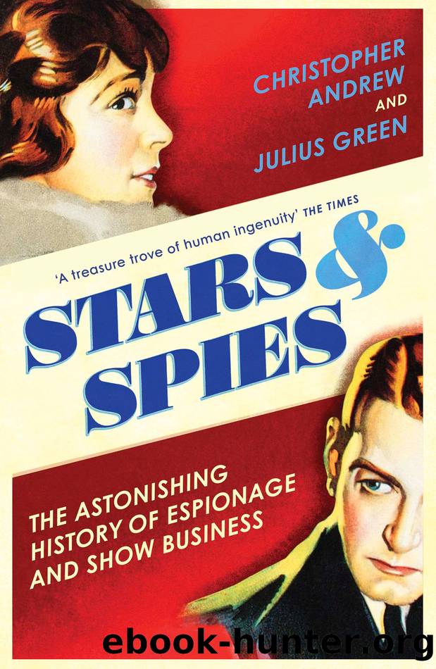 Stars and Spies by Christopher Andrew & Julius Green