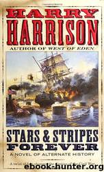 Stars and Stripes #01 - Stars & Stripes Forever by Harry Harrison