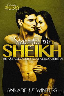 Stars for the Sheikh_A Royal Billionaire Romance Novel by Annabelle Winters
