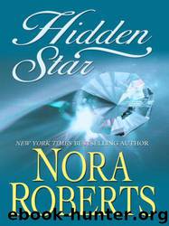 Stars of Mithra 1 - Hidden Star by Nora Roberts