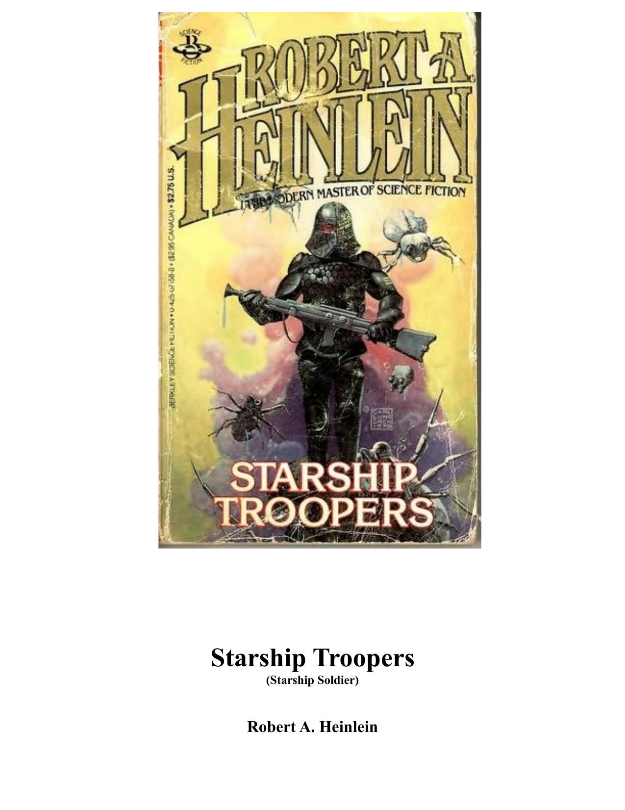 Starship Troopers by Robert A. Heinlein