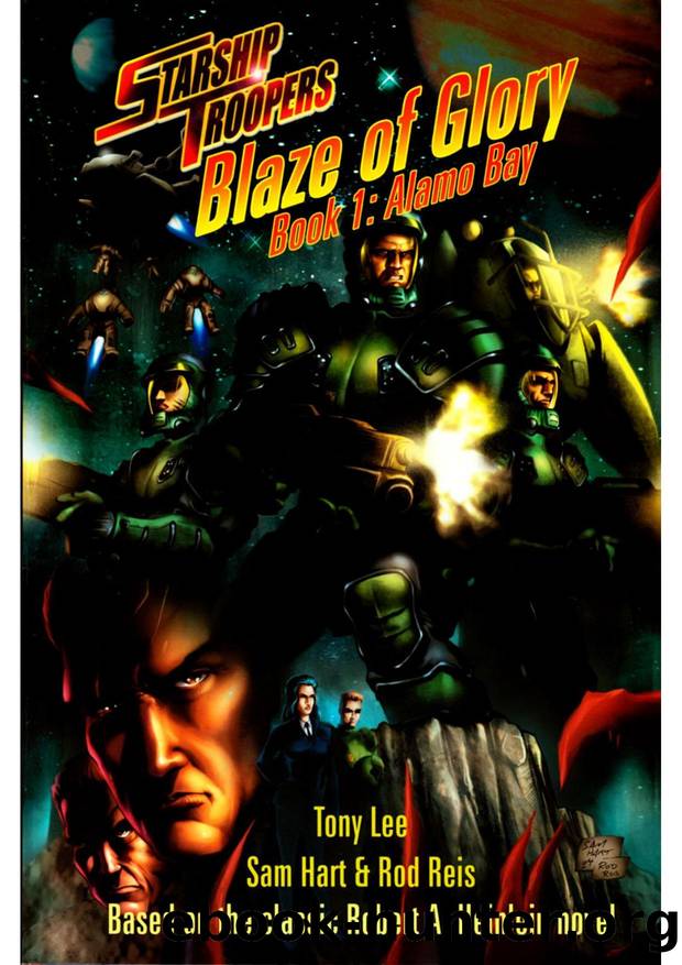 Starship Troopers. Blaze of Glory by Book 1. Alamo Bay
