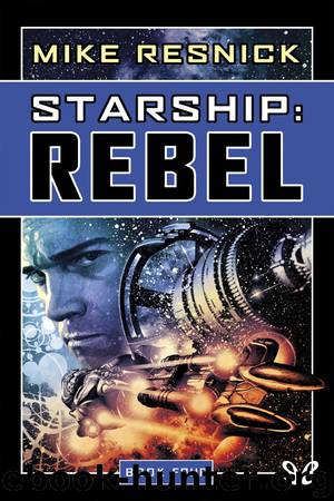 Starship: Rebel by Mike Resnick