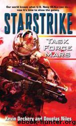 Starstrike: Task Force Mars by Douglas; Dockery Niles