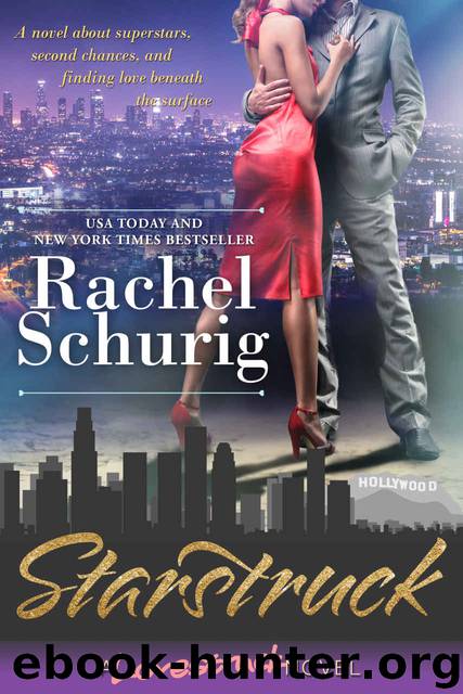 Starstruck (Lovestruck Book 4) by Rachel Schurig