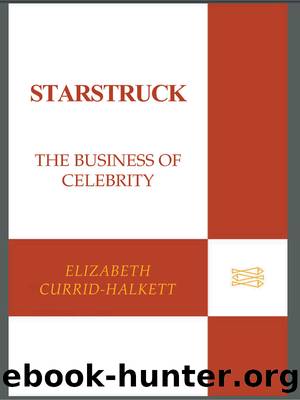 Starstruck by Elizabeth Currid-Halkett