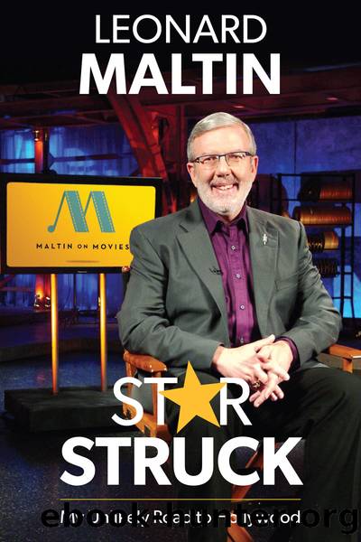 Starstruck by Leonard Maltin