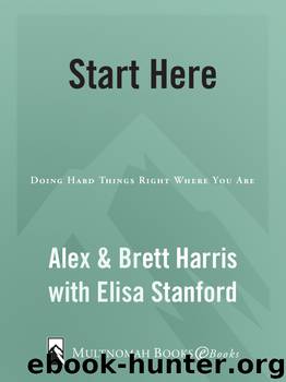 Start Here by Alex Harris