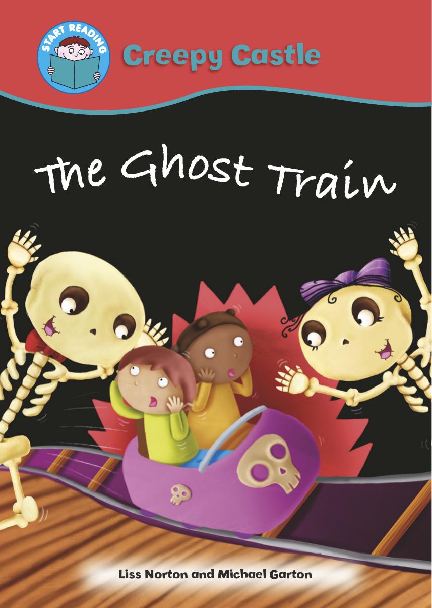 Start Reading Creepy Castle: The Ghost Train by Liss Norton