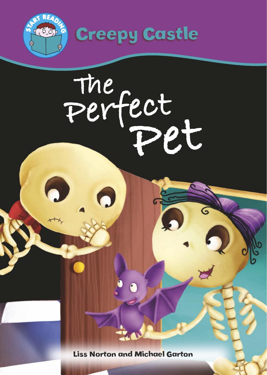 Start Reading Creepy Castle: The Perfect Pet by Liss Norton